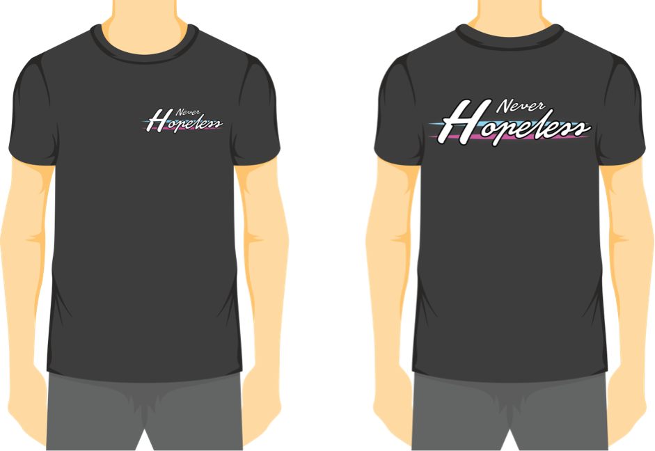 Never Hopeless T-shirt Design